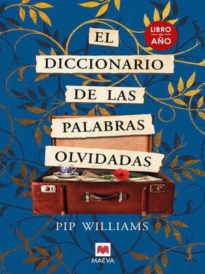 El diccionario de las palabras olvidadas - ebook